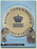 A Collector's Guide to ROYAL COPENHAGEN PORCELAIN BOOK